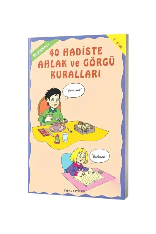 Boyamalı 40 Hadiste Ahlak ve Görgü Kuralları - 2