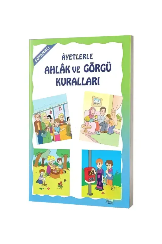 Boyamalı Ayetlerle Ahlak ve Görgü Kuralları - 2