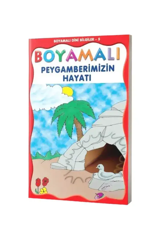 Boyamalı Peygamberimizin Hayatı - 2