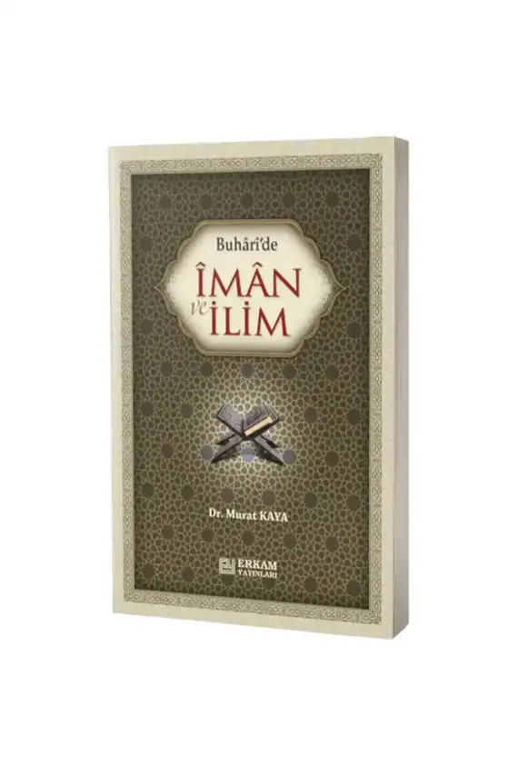 Buharide İman ve İlim - 1