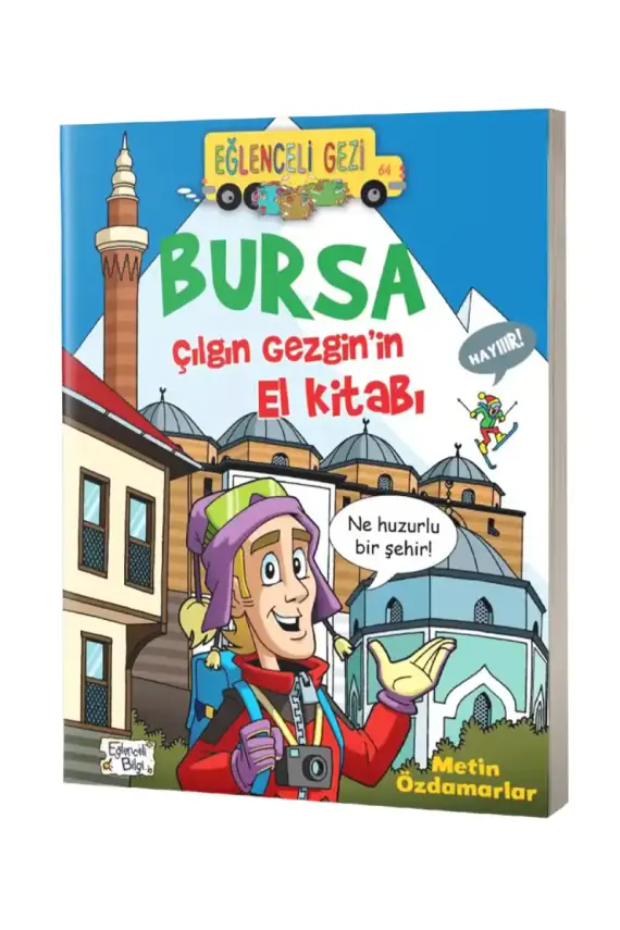 Bursa Çılgın Gezginin El Kitabı - 1