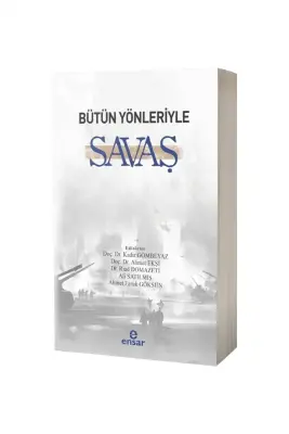 Bütün Yönleriyle Savaş - 1
