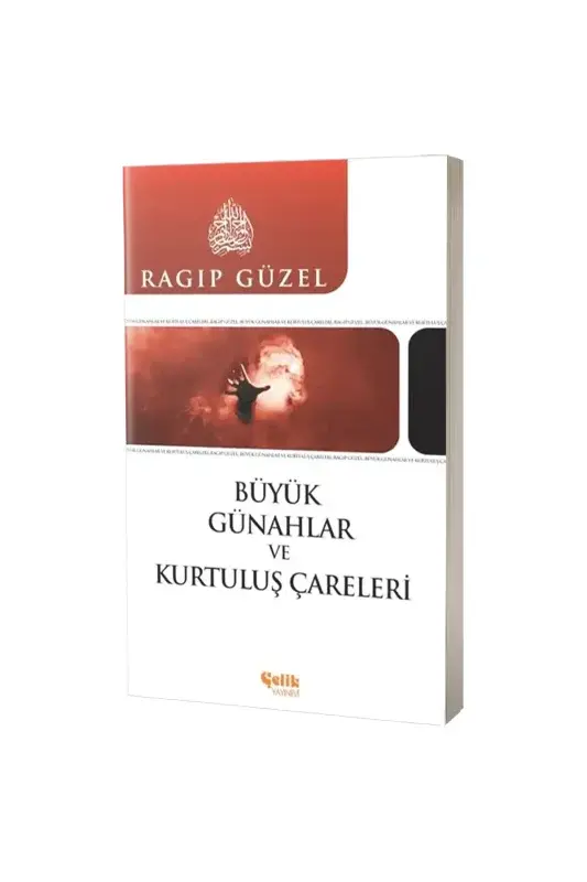 Büyük Günahlar ve Kurtuluş Çareleri - 2