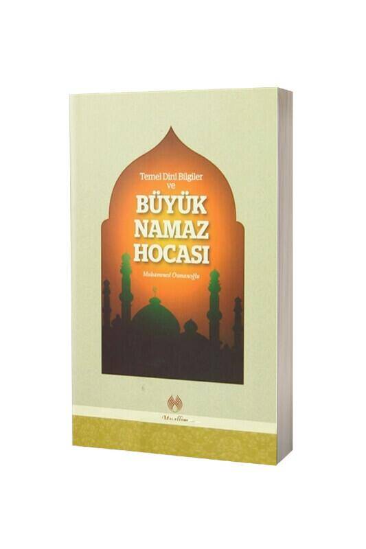 Büyük Namaz Hocası - 2