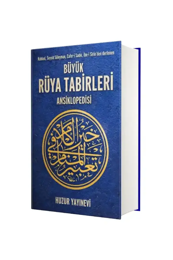 Büyük Rüya Tabirleri Ansiklopedisi - 1