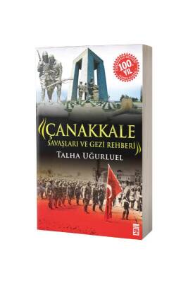 Çanakkale Savaşları Ve Gezi Rehberi - Timaş Yayınları (1)