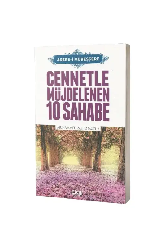 Cennetle Müjdelenen 10 Sahabe - 2