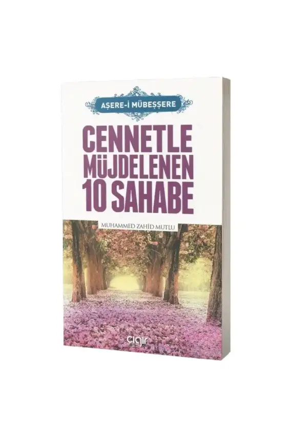 Cennetle Müjdelenen 10 Sahabe - 1