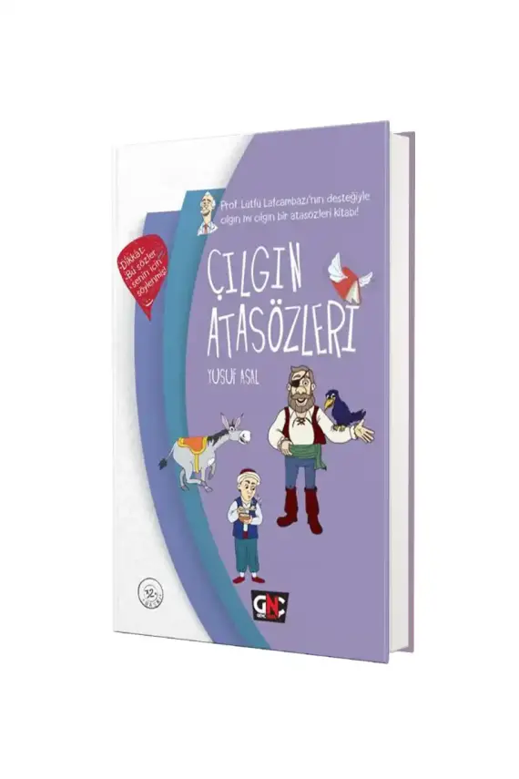 Çılgın Atasözleri - 1