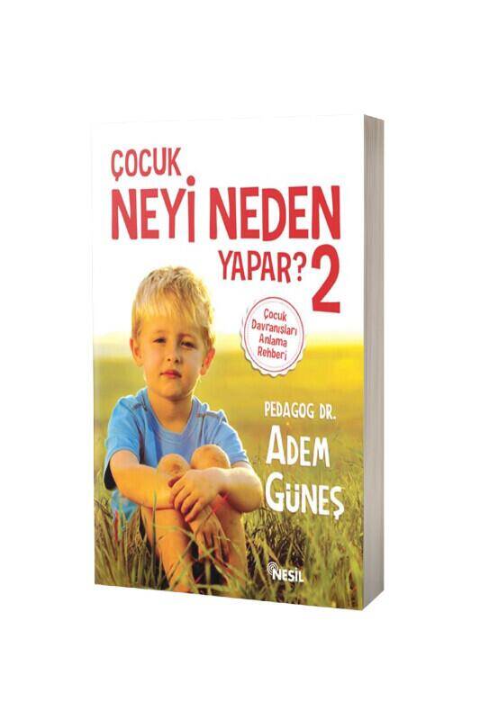 Çocuk Neyi Neden Yapar 2 - 2
