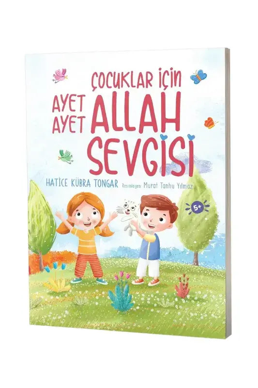Çocuklar İçin Ayet Ayet Allah Sevgisi - 2