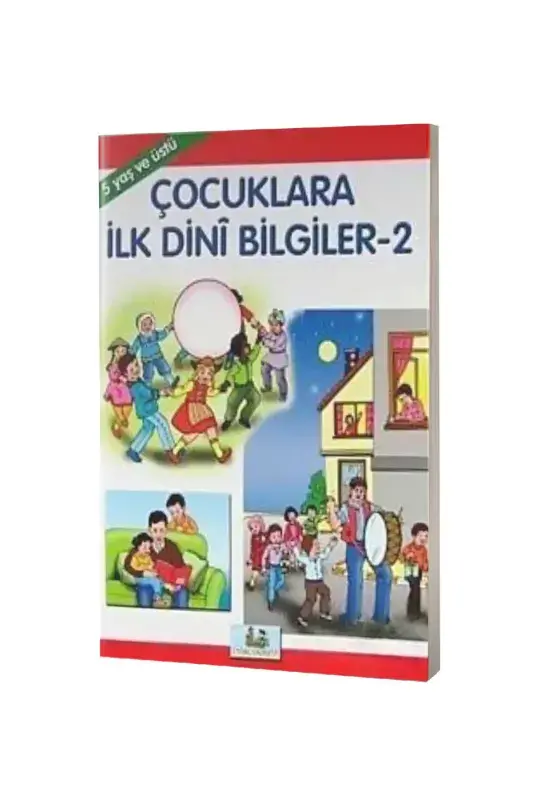 Çocuklara İlk Dini Bilgiler 1 - 3-6 Yaş - 2