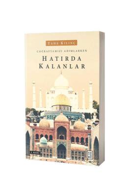 Coğrafyamızı Adımlarken Hatırda Kalanlar - Ketebe Yayınları