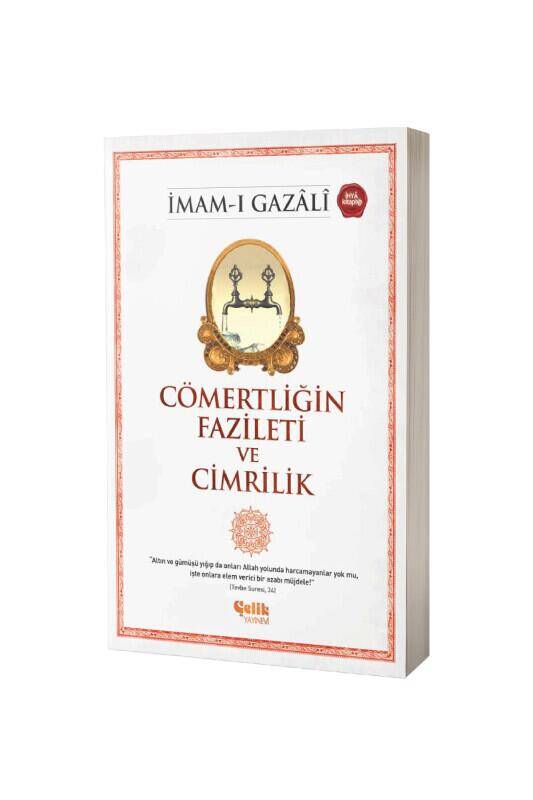 Cömertliğin Fazileti Ve Cimrilik - 2