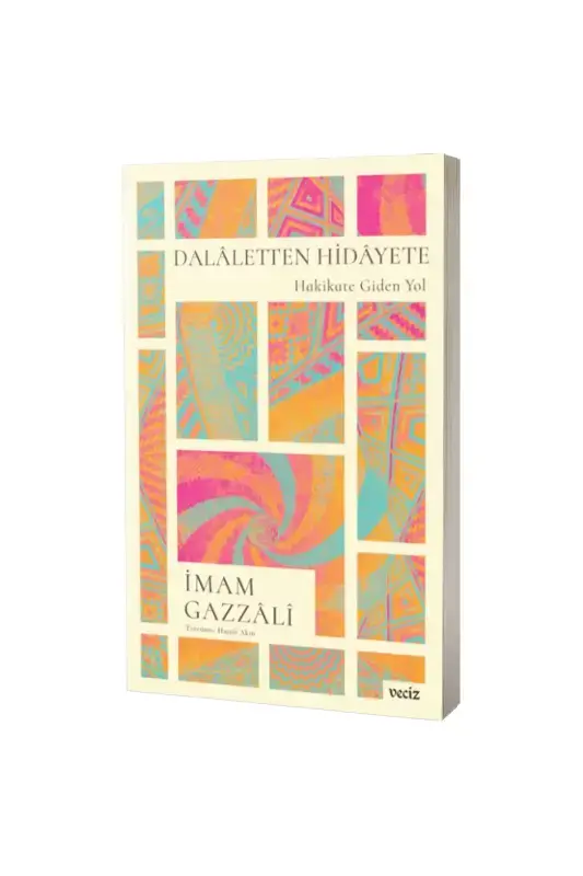 Dalaletten Hidayete Hakikate Giden Yol - 2