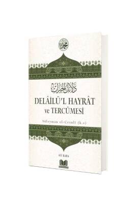 Delailül Hayrat Ve Tercümesi - Kitapkalbi Yayıncılık