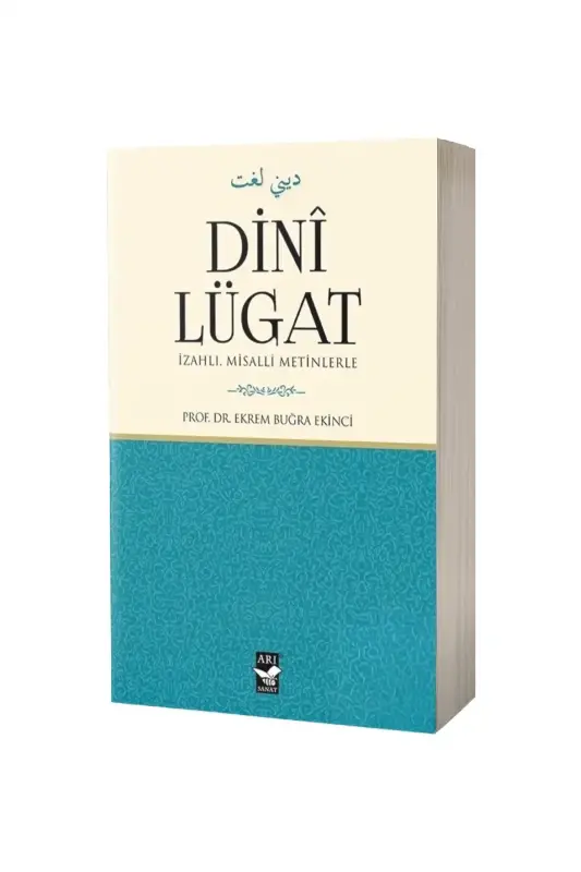 Dini Lügat İzahlı Misalli Metinlerle - 2