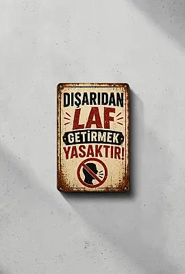 Dışarıdan Laf Getirmek Yasaktır MiniDekor Magnet Ayaklı 9×13,5 cm - Bemenda (1)