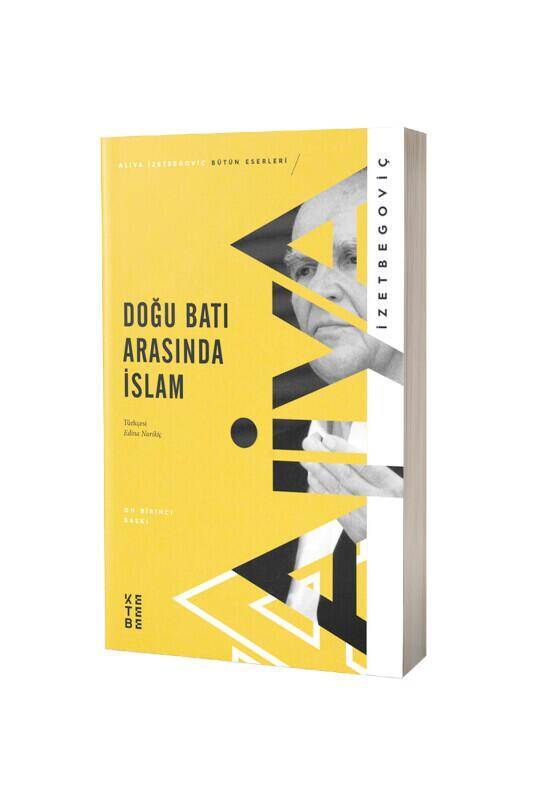 Doğu Batı Arasında İslam - 2