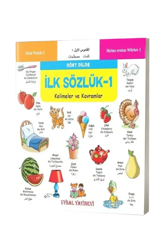 Dört Dilde Kelimeler ve Kavramlar - İlk Sözlük 1 - 2