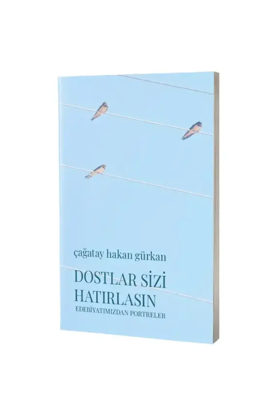 Dostlar Sizi Hatırlasın - 1