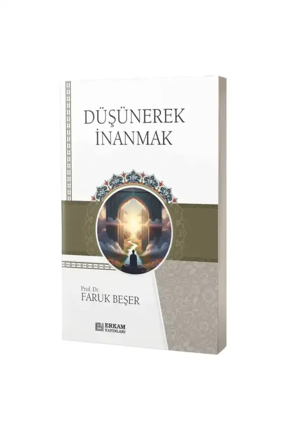 Düşünerek İnanmak - 1