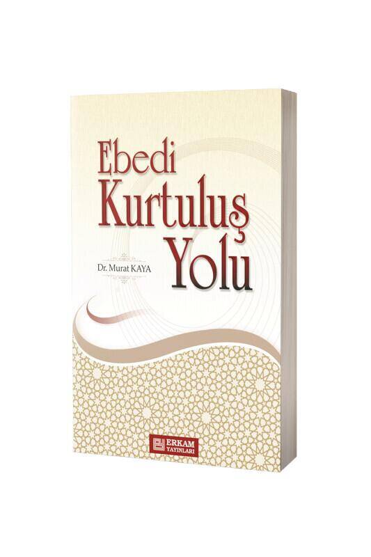 Ebedi Kurtuluş Yolu - 2