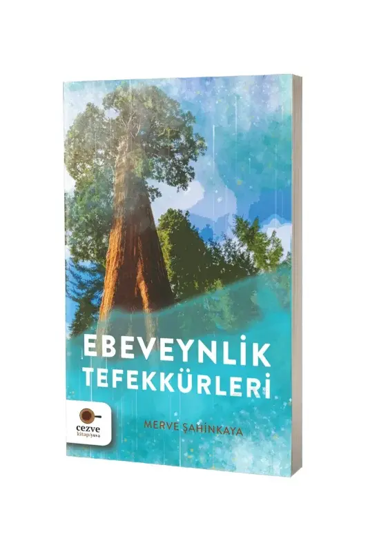 Ebeveynlik Tefekkürleri - 2