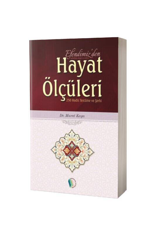 Efendimizden Hayat Ölçüleri - 2