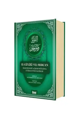 El Lülüü Vel Mercan Buhari Ve Müslim İttifak Ettiği Hadisler - İhvan Yayınevi (1)