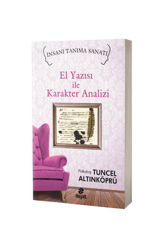 El Yazısı İle Karakter Analizi - 2