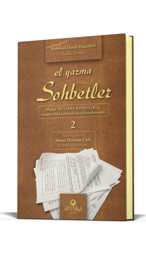 El Yazma Sohbetler 2. Cilt - Takriz Cübbeli Ahmet Hoca - 4