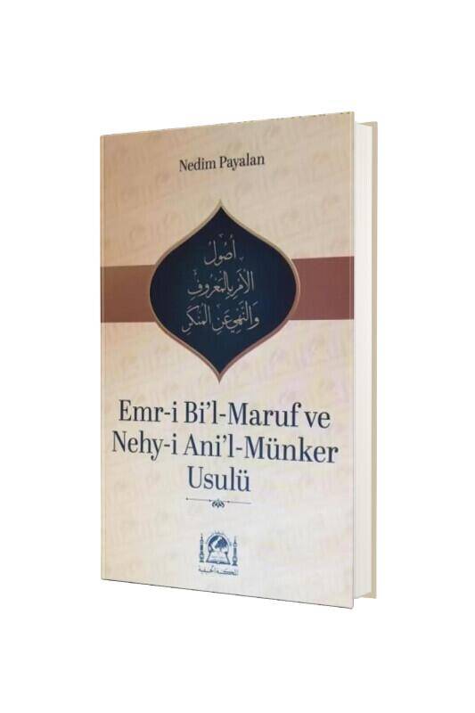 Emri Bil Maruf ve Nehyi Anil Münker Usulü - 2