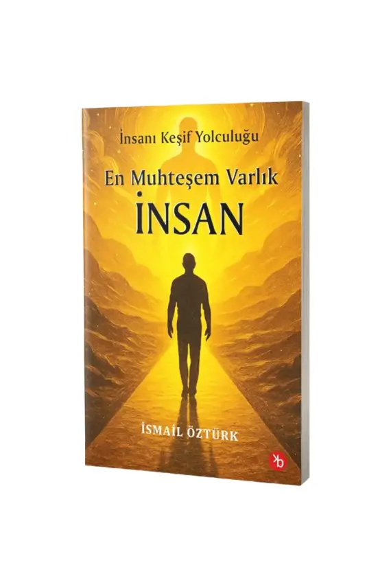 En Muhteşem Varlık İnsan - 1