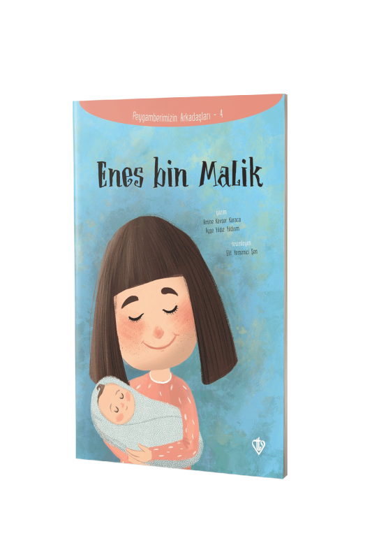 Enes Bin Malik Peygamberimizin Arkadaşları - 2