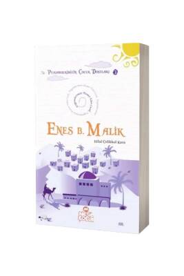 Enes Bin Malik Peygamberimizin Çocuk Dostları 3 - Nesil Yayınları