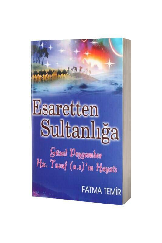Esaretten Sultanlığa - 2