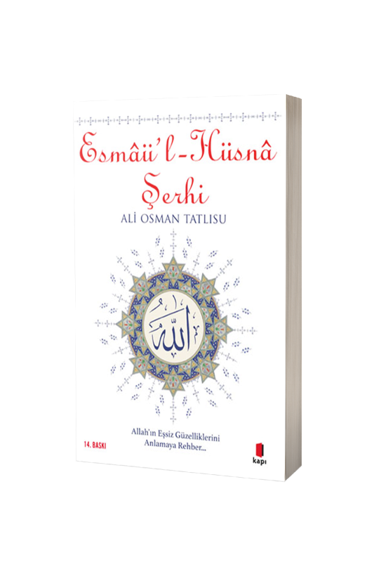 Esmaül Hüsna Şerhi - 2