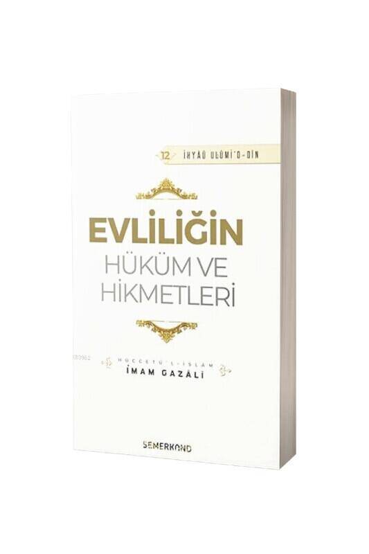 Evliliğin Hüküm ve Hikmetleri - 2