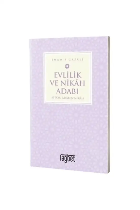 Evlilik ve Nikah Adabı - 1
