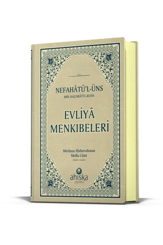 Evliya Menkıbeleri Nefahatül Üns Min Hazaratil Kuds - 1