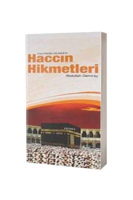 Evliyanın Dilinden Haccın Hikmetleri - Semerkand Yayınları