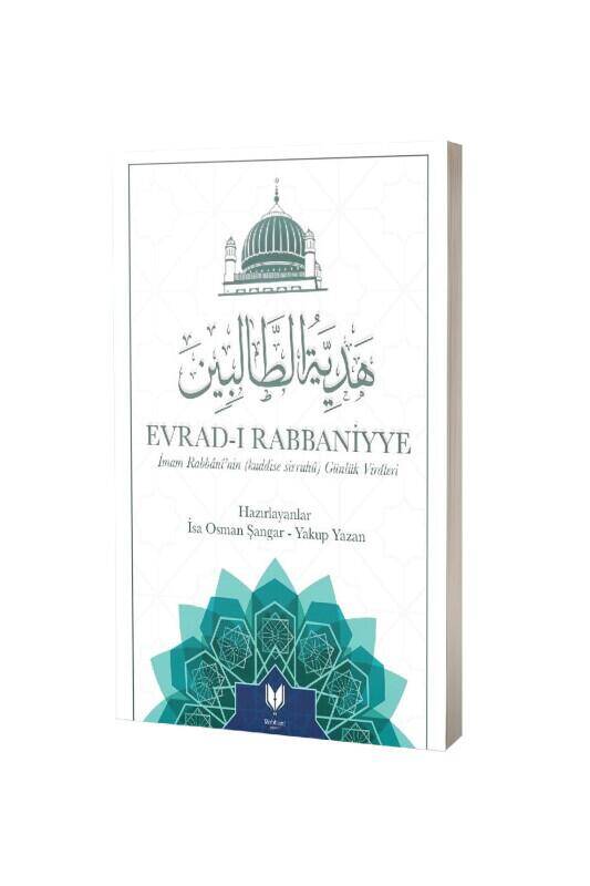 Evradı Rabbaniyye İmam Rabbaninin Günlük Virdleri - 2