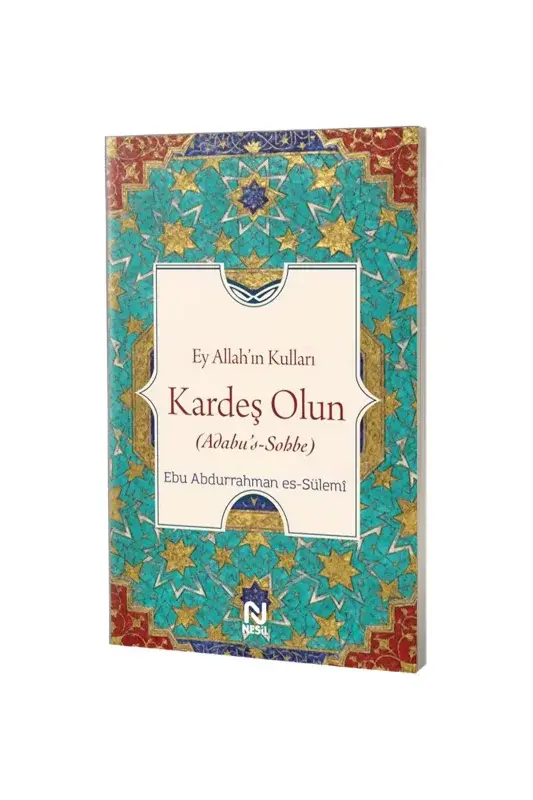 Ey Allahın Kulları Kardeş Olun - 2