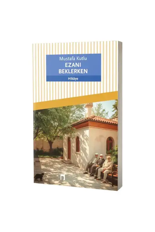 Ezanı Beklerken - 2