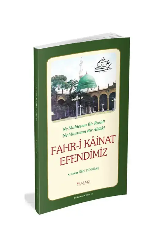 Fahri Kainat Efendimiz - 2