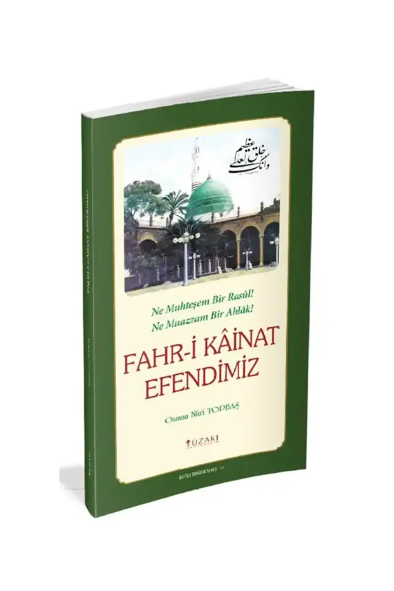 Fahri Kainat Efendimiz - 1