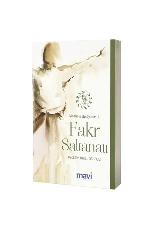 Fakr Saltanatı Mesnevi Hikayeleri 7 - 2