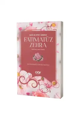 Fatımatüz Zehra Haya ve İffet Abidesi - 1