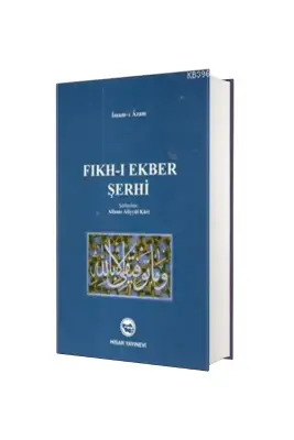 Fıkhı Ekber Şerhi Allame Aliyyül Kari - Hisar Yayınevi (1)
